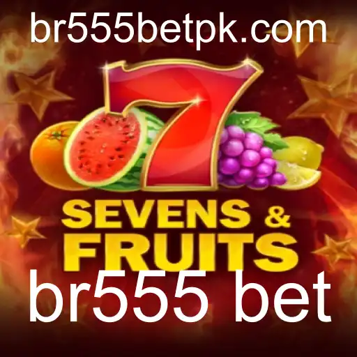 Descubra o Fascinante Mundo de SevensFruits e a Experiência de Aposta com br555 bet